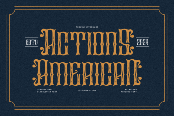 Actions American: A Bold and Versatile Blackletter Font for Impactful Typography