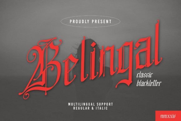 Belingal and Belingal Classic Blackletter: Timeless Fonts for Modern Creative Projects