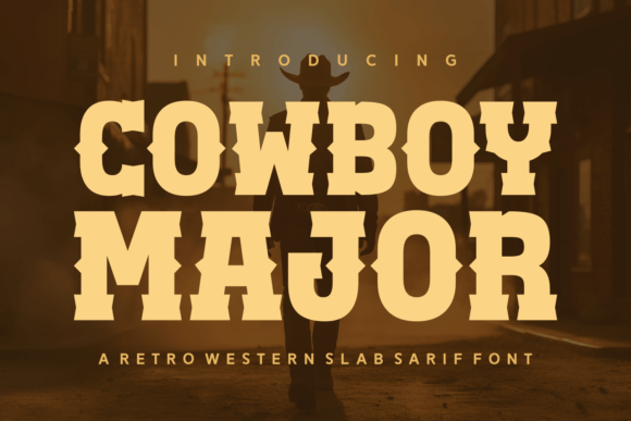 Cowboy Major: The Wild West Font That Adds Bold Charm to Your Designs