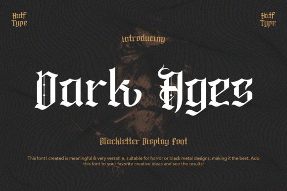 Dark Ages: A Timeless Font for a Modern World