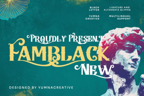 Famblack: A Bold and Stylish Font for Modern Design Projects