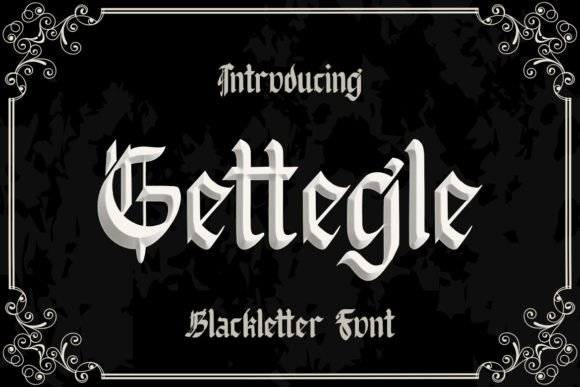 Gettegle: A High-Quality Blackletter Font for Creative Projects