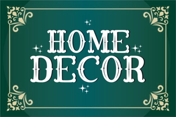 Home Decor: A Vintage Font for Timeless Design