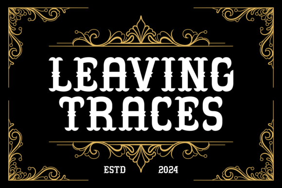 How Leaving Traces Font Can Elevate Your Brand’s Visual Identity