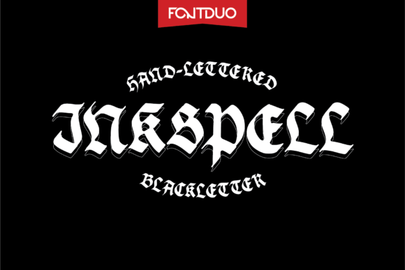 Inkspell: The Hand-Lettered Blackletter Typeface for Authentic Gothic Style
