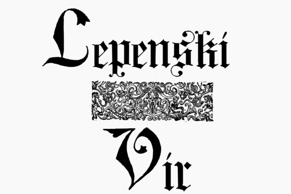 Lepenski Vir: The Bold Elegance of a Crisp Blackletter Font