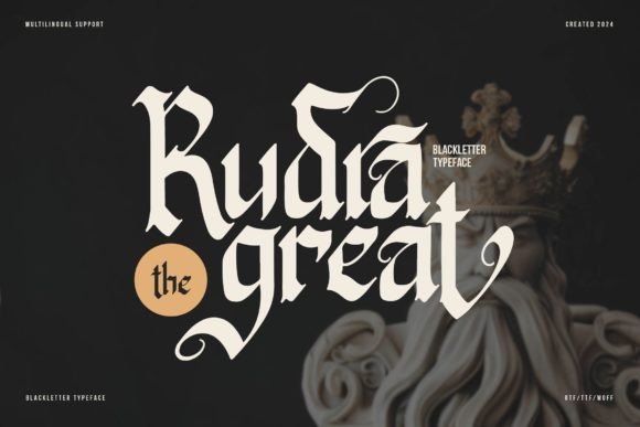 Rudra Great: Unleashing the Raw Power of Traditional Blackletter in Modern Design